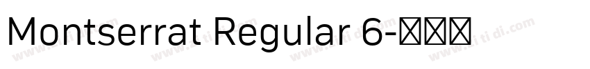 Montserrat Regular 6字体转换